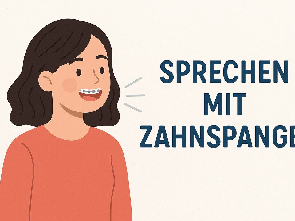 Sprechen mit Zahnspange